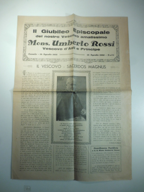 Il giubileo episcopale del nostro vescovo amatissimo mons. Umberto Rossi Vescovo d'Asti e Principe - 10 agosto 1946